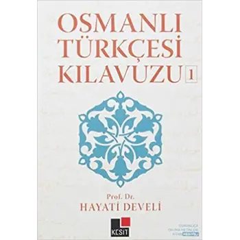 Osmanlı Türkçesi Kılavuzu 1