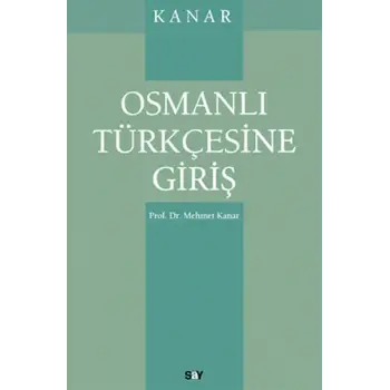 Osmanlı Türkçesine Giriş