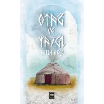 Otağ ve Yazgı