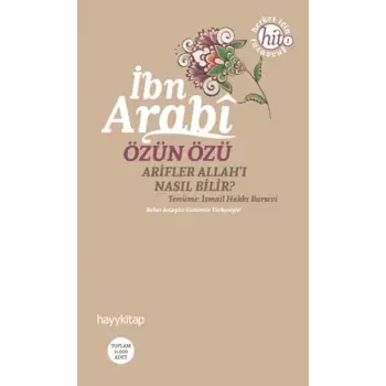 Özün Özü Arifler Allahı Nasıl Bilir?