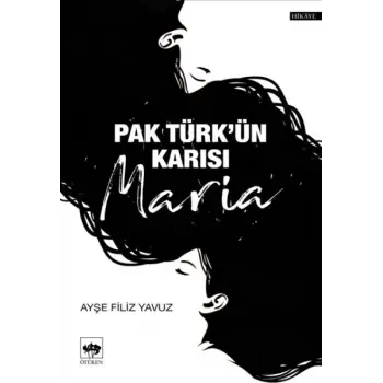 Pak Türkün Karısı Maria