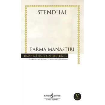Parma Manastırı - Hasan Ali Yücel Klasikleri
