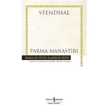 Parma Manastırı - Hasan Ali Yücel Klasikleri (Ciltli)