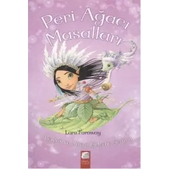 Peri Ağacı Masalları - Leylak ve Yavru Ejderha Sorunu