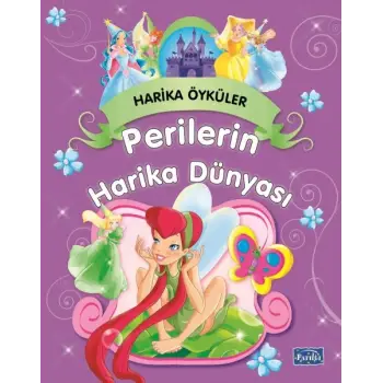 Perilerin Harika Dünyası - Harika Öyküler