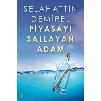 Piyasayı Sallayan Adam