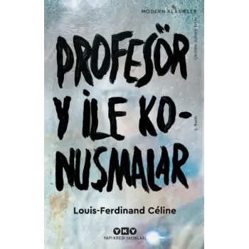 Profesör Y ile Konuşmalar - Modern Klasikler