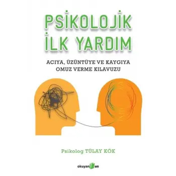 Psikolojik İlk Yardım
