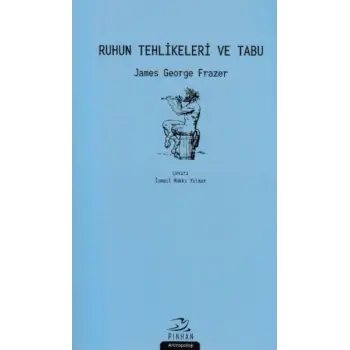 Ruhun Tehlikeleri ve Tabu