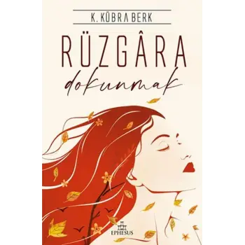 Rüzgara Dokunmak - Ciltsiz