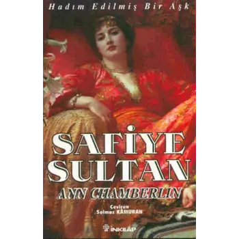 Safiye Sultan 01 - Hadım Edilmiş Bir Aşk