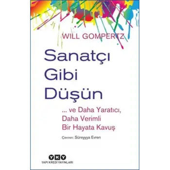 Sanatçı Gibi Düşün