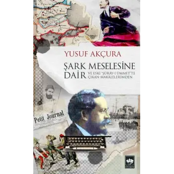 Şark Meselesine Dair