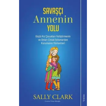 Savaşçı Annenin Yolu
