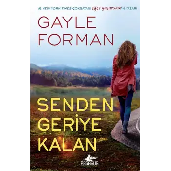 Senden Geriye Kalan