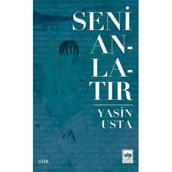 Seni Anlatır