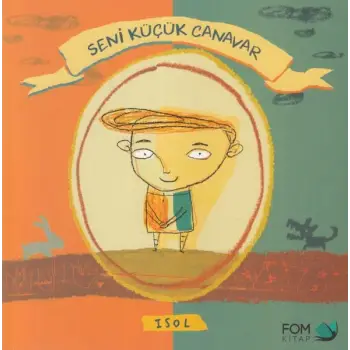 Seni Küçük Canavar