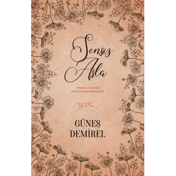 Sensiz Asla!