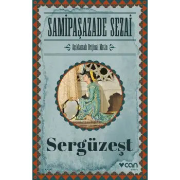 Sergüzeşt (Orijinal Metin)
