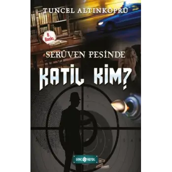 Serüven Peşinde 10 - Katil Kim?