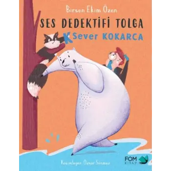 Ses Dedektifi Tolga-K Sever Kokarca