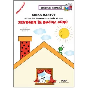 Sevecenin Doğum Günü