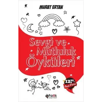 Sevgi ve Mutluluk Öyküleri