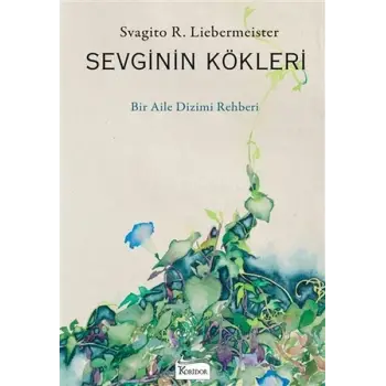 Sevginin Kökleri