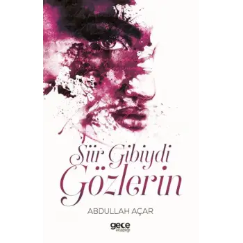 Şiir Gibiydi Gözlerin