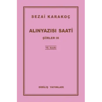 Şiirler 9 - Alınyazısı Saati