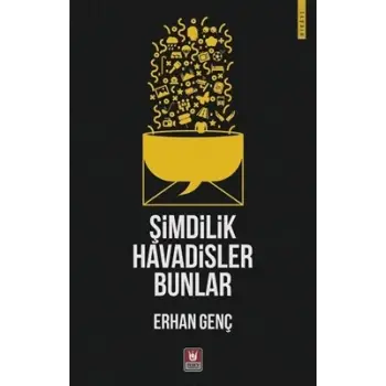 Şimdilik Havadisler Bunlar