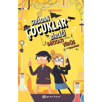 Sıradan Çocuklar Birliği 2 - Dikkat! Virüs Tehlikesi!