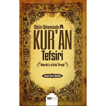 Tabiin Döneminde Kuran Tefsiri