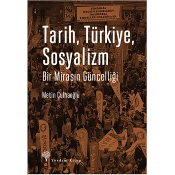 Tarih, Türkiye, Sosyalizm