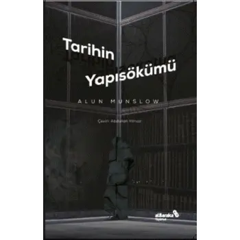 Tarihin Yapısökümü
