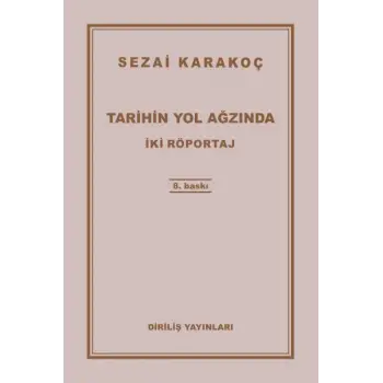 Tarihin Yol Ağzında