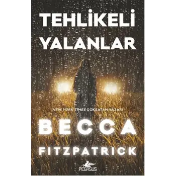 Tehlikeli Yalanlar