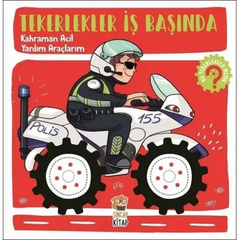 Tekerlekler İş Başında - Kahraman Acil Yardım Araçları