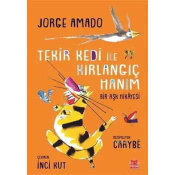 Tekir Kedi ile Kırlangıç Hanım; Bir Aşk Hikayesi
