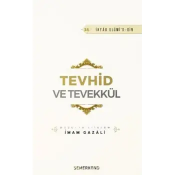 Tevhid ve Tevekkül
