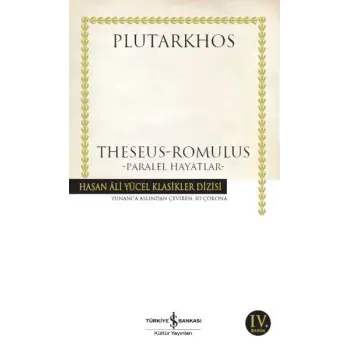 Theseus-Romulus - Paralel Hayatlar - Hasan Ali Yücel Klasikleri
