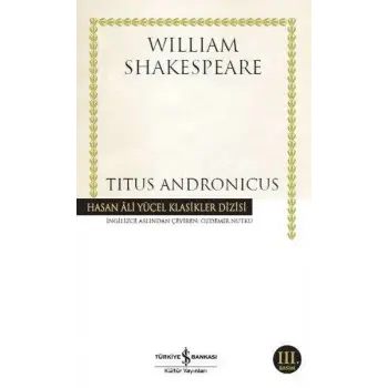 Titus Andronicus - Hasan Ali Yücel Klasikleri
