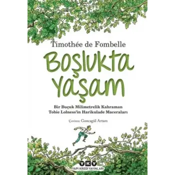 Tobies Lolness 1.Boşlukta Yaşam
