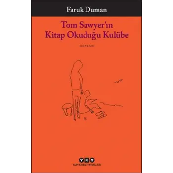 Tom Sawyer’ın Kitap Okuduğu Kulübe