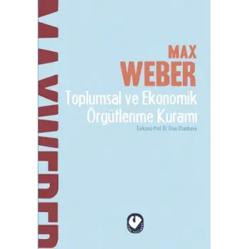 Toplumsal ve Ekonomik Örgütlenme Kuramı