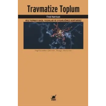 Travmatize Toplum