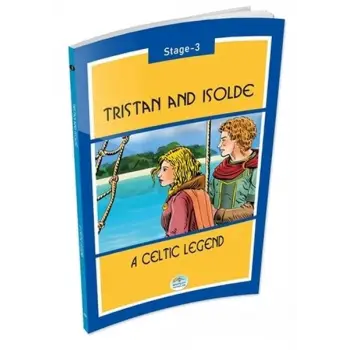 Tristan And Isolde Stage 3 - A Celtic Legend