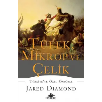 Tüfek, Mikrop ve Çelik (Ciltli)