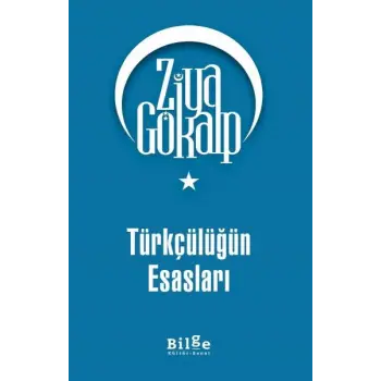 Türkçülüğün Esasları