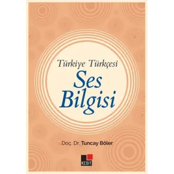 Türkiye Türkçesi Ses Bilgisi